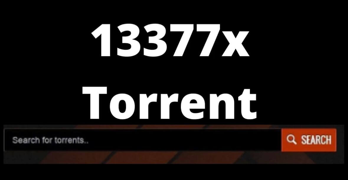 1337x | 13377x Torrent Search Engine 2021